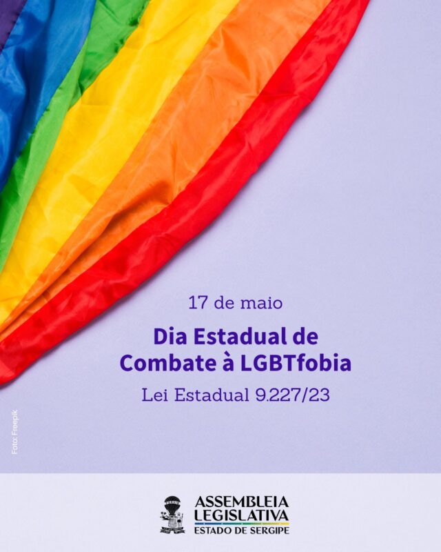 🏳️‍🌈💜✊🏽 Hoje, 17 de maio, é o Dia Estadual de Combate à LGBTfobia em Sergipe, uma data que reforça a importância de promover o respeito, a igualdade e a dignidade para todas as pessoas, independentemente de sua orientação sexual ou identidade de gênero.

🌈 📣 O dia foi instituído pela Lei nº 9.227/2023, de autoria da deputada estadual Linda Brasil,  visando também estimular ações educativas e políticas públicas para proteger e promover os direitos dessa comunidade.

#DiaDeCombateALGBTfobia #ContraLGBTfobia #DireitosHumanos #SergipeContraoPreconceito #SergipeContraaLGBTFobia #DireitosLGBT #LGBT #LGBTQIA+ #LGBTQIAPN+ #Sergipe

Siga a Assembleia Legislativa nas redes sociais
Facebook: @‌assembleiase
Instagram: @‌assembleiasergipe
X: @‌assembleiase

#ParaTodosVerem: Trata-se de um card institucional sobre o Dia Estadual de Combate à LGBTfobia
